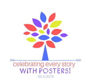 Celebrating Every Story with POSTERS WLA 2019 are the words beneath a tree with multi-colored leaves